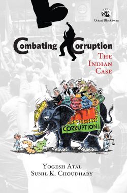 Orient Combating Corruption: The Indian Case